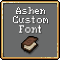 Ashen 16x Custom Font