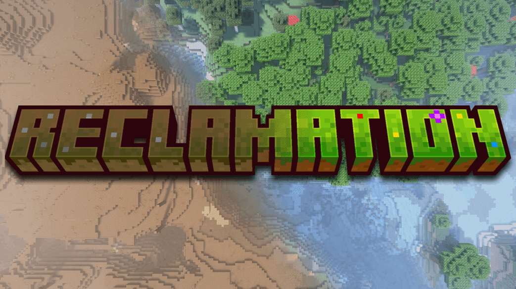 Reclamation - Reclaim the World